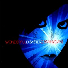 23RAINYDAYS - BLACKEST DAYS