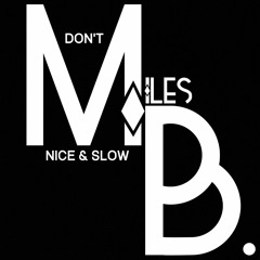 Bryson Tiller - Don't (Nice & Slow)(Mashup)