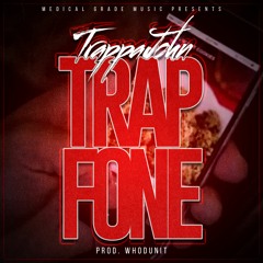 Trap Fone (prod. by WHODUNIT)