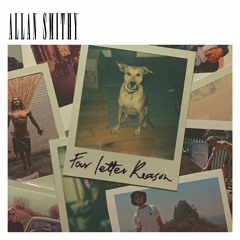 Four Letter Reason - Allan Smithy