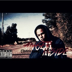 Anger Inside (Intro song)