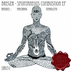 [SNIPPETS]_SH031_Breger_-_Spontaneous_Combustion_Ep