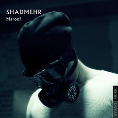 Shadmehr - Maroof (Follow)