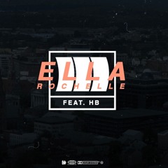 Ella Rochelle -10am In Paterson REMIX FEAT. HB