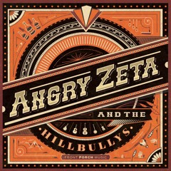 Angry Zeta & The Hillbullys
