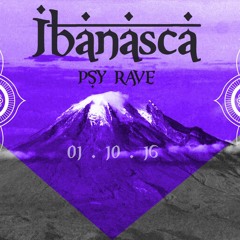 Anahata Ben @ Ibanasca PSY RAVE (FREE DOWNLOAD)