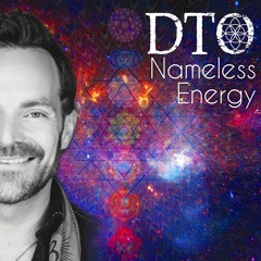 Nameless Energy by DTO - Yoga Soundtrack - Full Album Mix