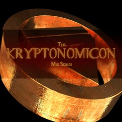 MC Kryptomedic & Kaiza pres. The Kryptonomicon Mixtape #3