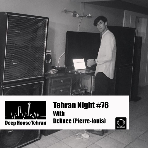 Tehran Night #76 With Dr.Race
