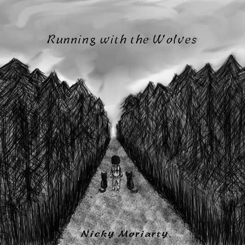 Running with the Wolves (Rough Mix/Demo Vocals)