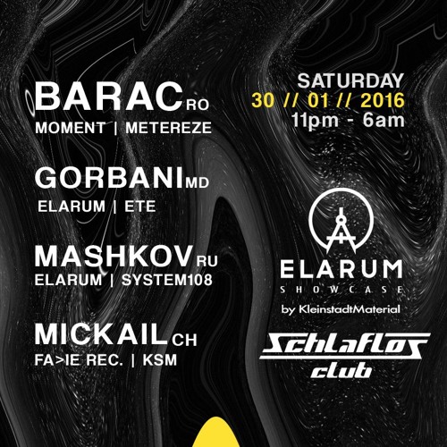 Stream Barac @ Elarum Showcase / Club Schlaflos - Aarau, Switzerland by  Elarum | Listen online for free on SoundCloud