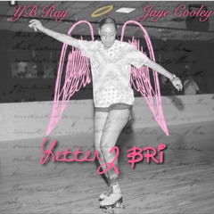 Letter 2 Bri - YB Ray & Jaye Cooley