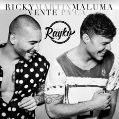 100 Vente Pa Ca - Ricky Martin Ft. Maluma [RaykoDj] Buy = Descarga (Copyright)