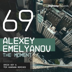 PREMIERE: Alexey Emelyanov — The Moment (Original Mix) [Highway Records]