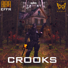 Kyral × Banko & Airia - Crooks (by_effR)