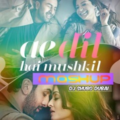 Ae Dil Hai Mushkil (2K16 Mashup) Dj Shubo Dubai