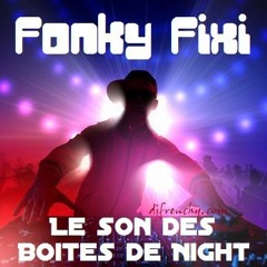 Le Son des Boites de Night (Hip-Hop Electro Funk)