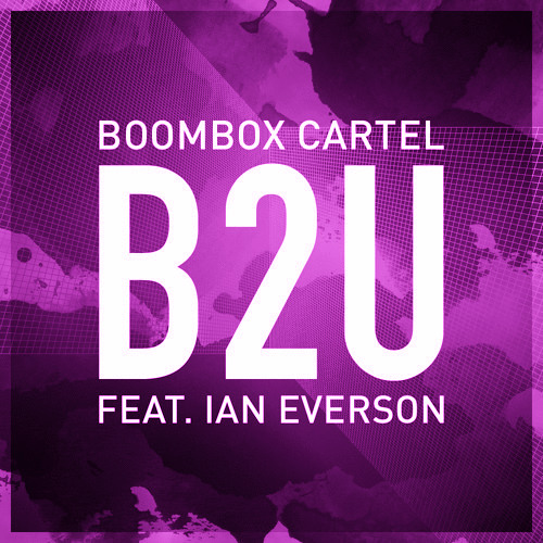 B2U (feat. Ian Everson) (Hot Britches! Future Screw Edit)