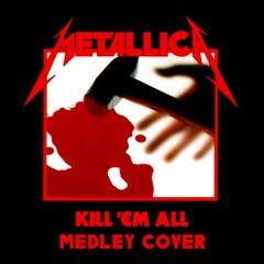 Metallica - Kill' Em All Medley (guitar cover)