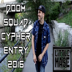 Doom Squad Cypher 2016 (Produced By Kryple)