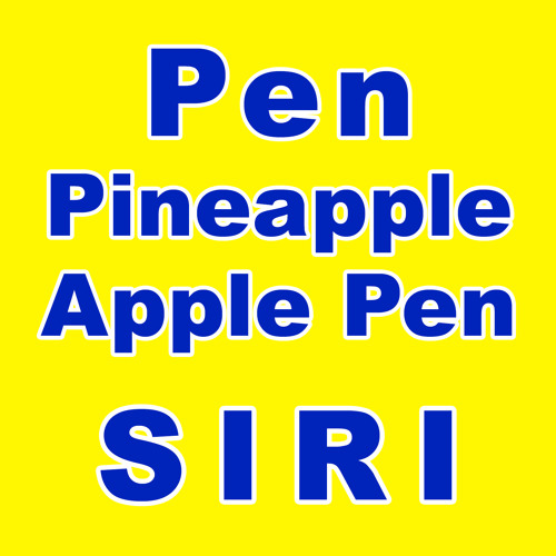 Stream Pen Pineapple Apple Pen Siri Remix Ringtone (Pikotaro Tribute