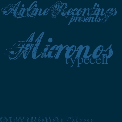Typecell - Micronos [Airline Recordings] *Free Download*