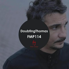 Fasten Musique Podcast 114 | DoubtingThomas