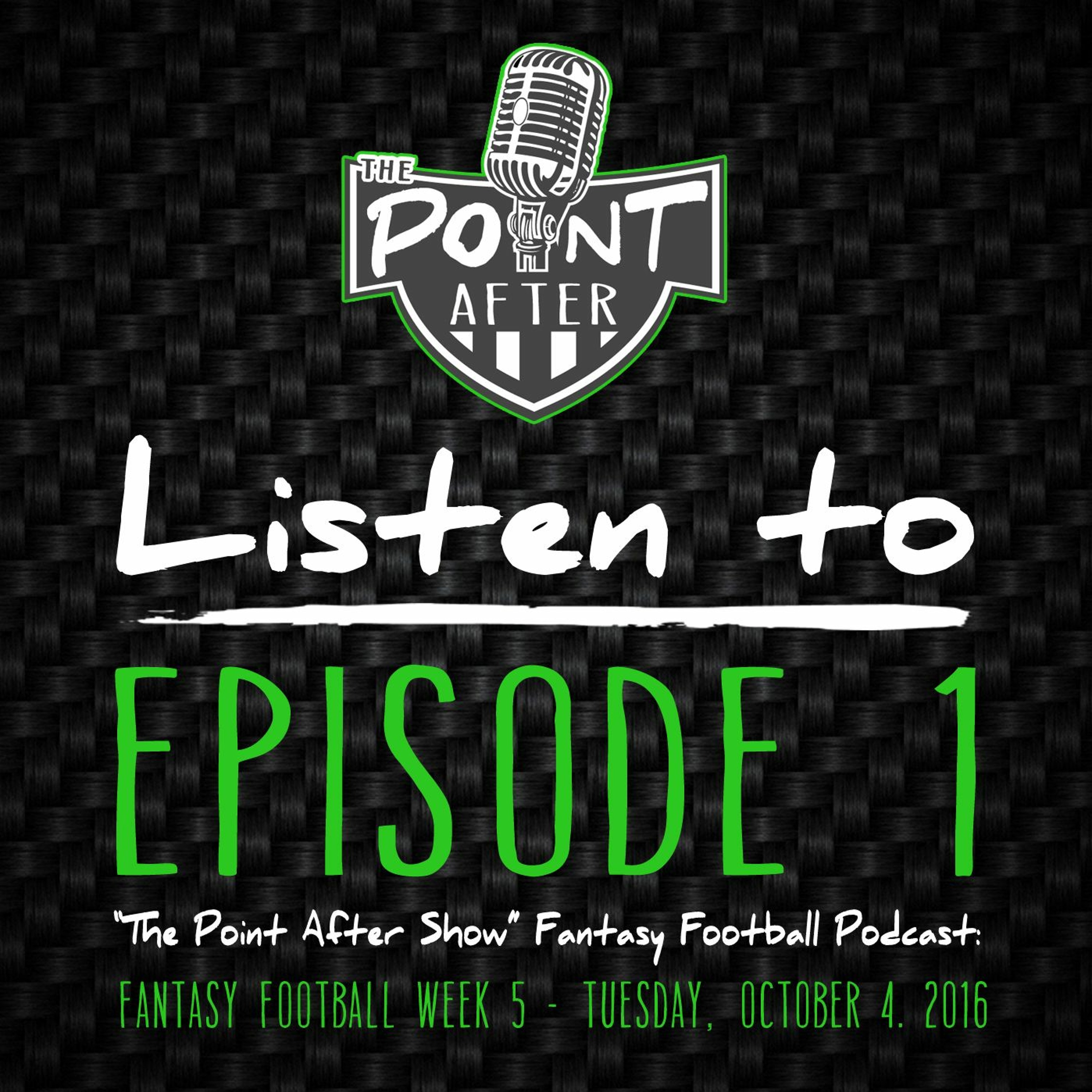 The Point After Show - Week 5 Fantasy Football Podcast - Episode 1 episode artwork