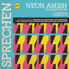 1. Neon Amish - Tranceptor (96kbs Clip)