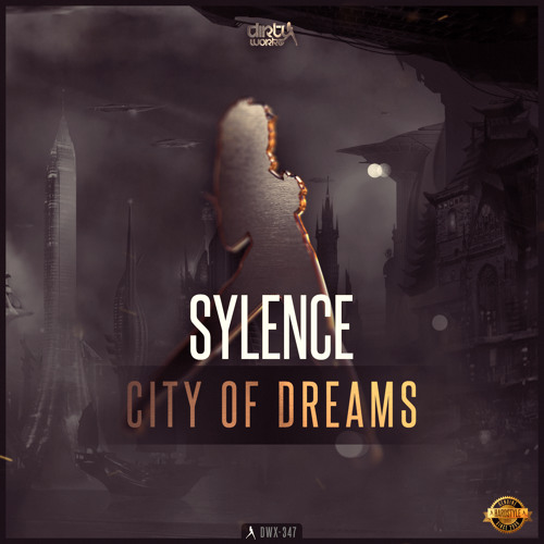 Sylence - City Of Dreams (Official HQ Preview)