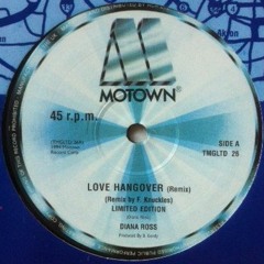 Diana Ross - Love Hangover (Frankie Knuckles Remix)(K&F's Midnight Re-Edit)