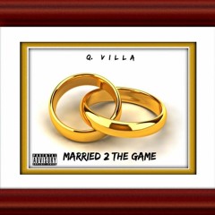 Married To The Game - Freestyle