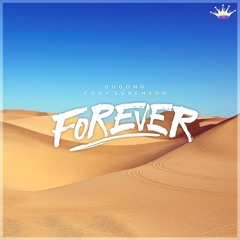 DuGong & Cody Sorenson - Forever [King Step]