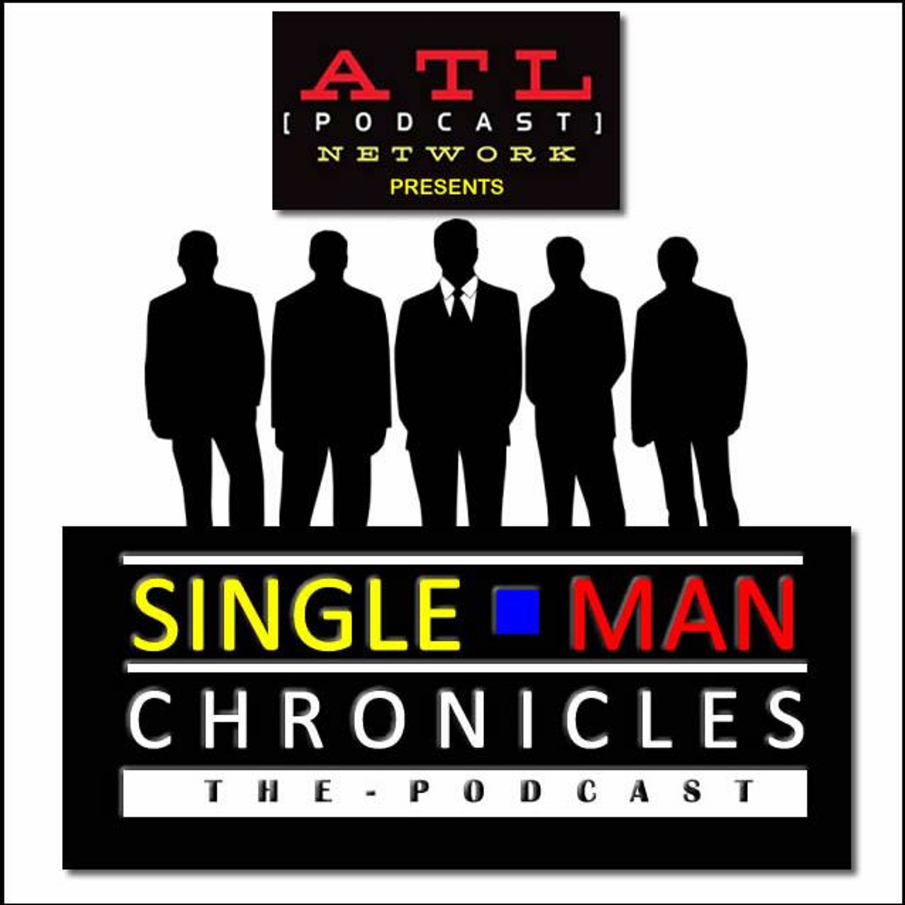 ATLPN.COM - E16 - SINGLE MAN CHRONICLES - THE PODCAST - The Connecting Flight and Zombie Bites episode artwork