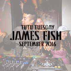 James Fish @ Tutu Tuesday, September 2016 (with Lonely Boy)