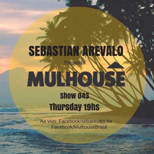 Mulhouse by Sebastian Arevalo [Show 043]