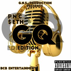 GQ Edition (Prod. Joe Gotti)