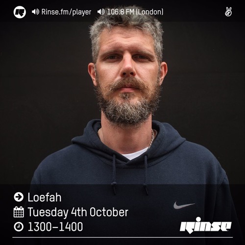 Rinse FM Podcast - Loefah - 4th October 2016