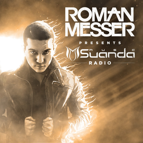 Roman Messer - Suanda Music 038 (04-10-2016)