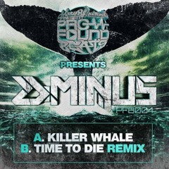 D-MINUS - KILLER WHALE (OUT NOW)