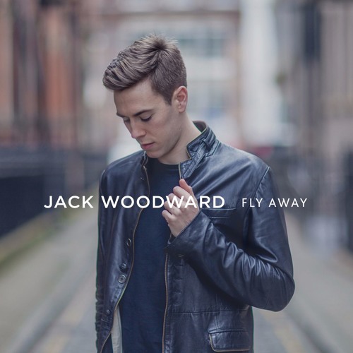 Stream Fly Away by Jack Woodward Listen online for free on