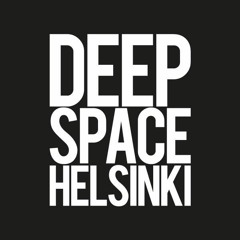 Deep Space Helsinki - 4th October 2016