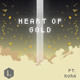 on Heart Of Gold ft. RORA