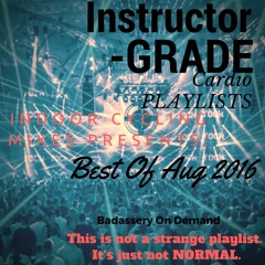 Ultimate Indoor Cycling Playlist: Best Of Aug 2016 [1hr]