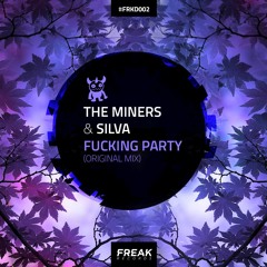 [FRKD002] The Miners & Lucca Sann - Fucking Party (Original Mix)