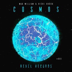 Max William & Richi Brook - Cosmos (Original Mix)