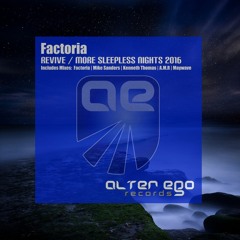 Factoria - More Sleepless Nights (Factoria 2016 Revisit) TEASER