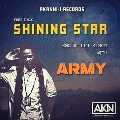 Akanni-I & Army - Shining Star