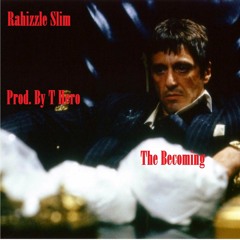 The Becoming (Prod. By T Hero)