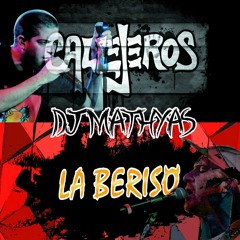 Callejeros - La Beriso (original mix) - DJ MATHYAS PAEZ